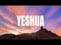 Download Lagu YESHUA //  JESUS IMAGE // INSTRUMENTAL SOAKING WORSHIP // SOAKING WORSHIP MUSIC