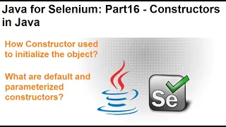 Java for Selenium Part16 What is Constructor In Java
