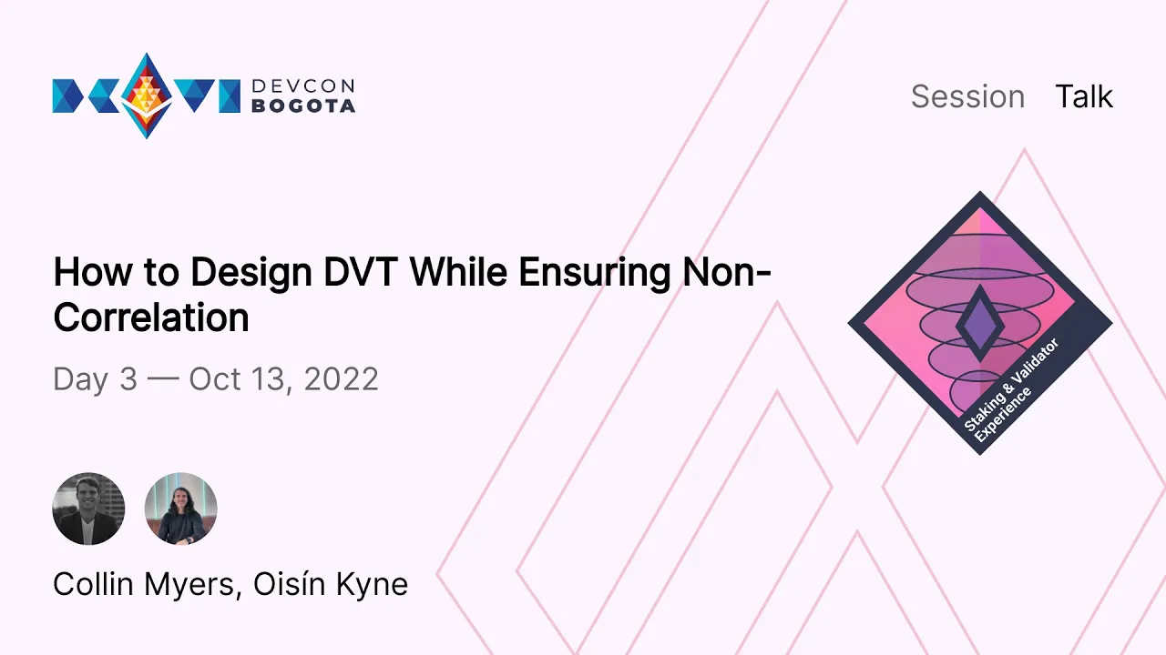 How to Design DVT While Ensuring Non-Correlation | Devcon Bogotá