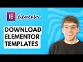 How to Download Elementor Templates 2026 Full Guide