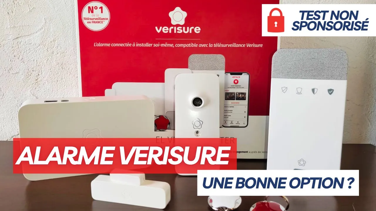 Verisure vaut-il vraiment son prix ? Avis honnête après notre ...