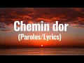 Chemin d'or  -  Werenoi  (Paroles/Lyrics)