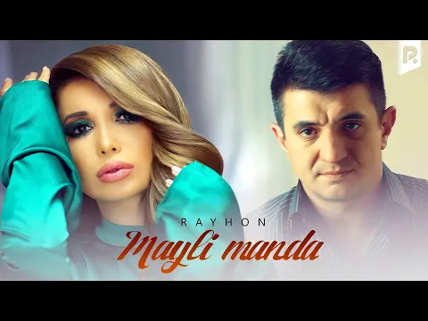 Download MP3 Rayhon - Mayli manda | Райхон - Майли манда