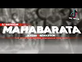 Lagu DJ BANTENGAN MAHABARATA • FULL GAYENG COCOK GAE MBEROTANMU!!