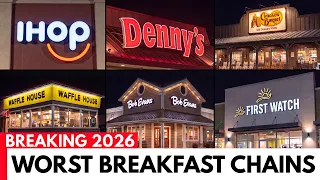 5 WORST and 5 BEST Breakfast Chains in the US in 2026