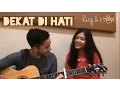 Download Lagu Dekat di Hati - RAN (Cover) by ASHYA feat. Rizqi 'Apple Tree'