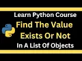 Python beginner Tutorial - Find the specific List item exists or not