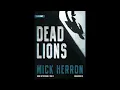 Dead Lions By Mick Herron Narrated By Michael Healey Part 2