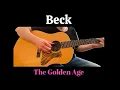 Download Lagu Beck - The Golden Age - Fingerstyle Guitar - (Collings CJ-35)