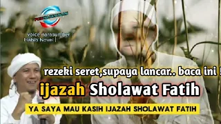 Download Ijazah Sholawat Fatih ✓✓ Habib Novel Alaydrus MP3