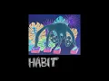 Still Woozy - Habit