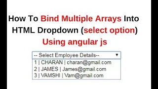 bind multiple arrays into dropdown html select option Angular js 1 7 7
