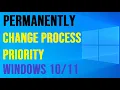 Permanently Change Process Priority Windows NO TOOLS USED