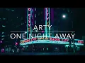 ARTY - One Night Away