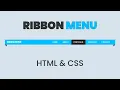 Create Ribbon Style Navigation menu HTML CSS