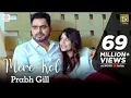  Mere Kol | Prabh Gill ❤️🔥 | Punjabi Love Song 2026