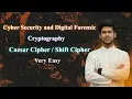 1 Caesar Cipher Shift Cipher Encryption Cryptography Cyber Security
