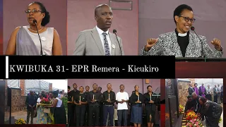 EPR - REMERA KICUKIRO | KWIBUKA 31 JENOSIDE YAKOREWE ABATUTSI MU 1994 | Tariki 13 Mata 2025