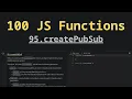 95 createPubSub Solving 100 JS Functions