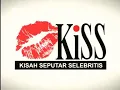 Download Lagu OBB Kiss INDOSIAR (2013-2018) Versi Pendek