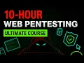 Web Application Penetration Testing Course Full Tutorial for Beginners Step-by-Step Guide
