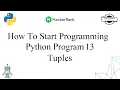How To Start Programming HackerRank Python Problem 13 Tuples