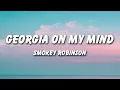 Ray Charles - Georgia On My Mind (Lyrics)