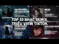 Download Lagu TOP 30 Nhạc Remix TikTok Triệu View 2025: Anh Đã Không Biết Cách Yêu Em, Anh Vui, Nắng Dưới Chân Mây