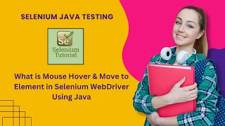 Selenium WebDriver Mouse Hover Move to Element Using Java