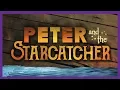 Peter and the Starcatcher - TRAILER Young Artists Forever