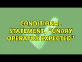 Unix Linux Conditional statement unary operator expected 2 Solutions
