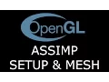 Modern OpenGL 3 0 MODEL LOADING Tutorial 15 - Assimp Setup and Mesh Class