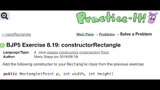 Java Practice It Exercise 8 19 constructorRectangle classes constructors implementing Point