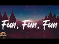 Pharrell Williams - Fun, Fun, Fun (Lyrics)