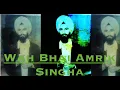 Download Lagu Wah Bhai Amrik Singha (2018 Remastered) - Jagowale Ft. kam Lohgarh