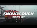 #DRIVE - Snowplough OST