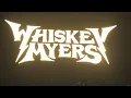 Whiskey Myers - John Wayne Wind Creek Event Center Bethlehem PA 10/10/26