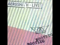 10 Chip Away The Stone Aerosmith 1978 Live Bootleg