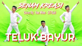 kreasi teluk bayur super simple coreo by van wien sti bali