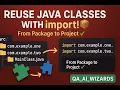 Java Packages Explained How to Reuse Classes from Different Packages Using import