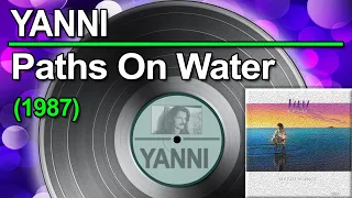 Yanni Paths On Water 1987 VINYL 