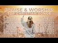 Download Lagu 🔴 Top Christian Songs 2023 Non Stop Playlist 🙏 Praise and Worship Songs