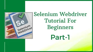Selenium Webdriver Tutorial for Beginners Selenium Webdriver Tutorial Online Training Part 1