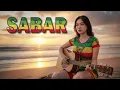 Lagu SABAR || REGGAE COVER