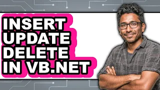 How to Insert Update Delete in Vb net - Easy Guide