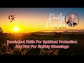 October 30 |Daily Devotion | Persistent Faith For Spiritual Protection And Not For Earthly Blessings
