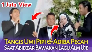 Tangis Ummi Pipik dan Adiba Khanza Pecah Saat Abidzar Bawakan Lagu Alm Uje - Bidadari Surga