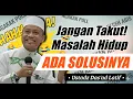 Download Lagu Cara Terbaik Hadapi Masalah Hidup | Ceramah Kocak Ustadz Das'ad Latif