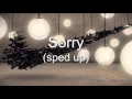Lagu Sorry (sped up)