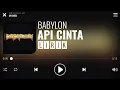 Lagu Babylon - Api Cinta [Lirik]